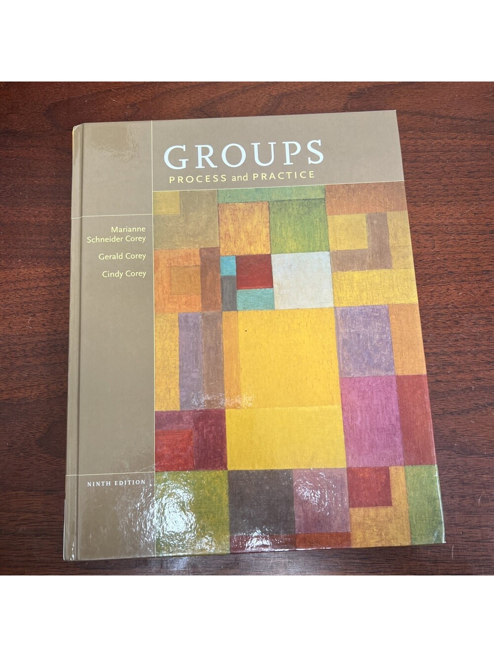 Groups : Process and Practice by Gerald Corey, 9th Edition